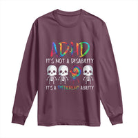 ADHD Awareness Long Sleeve Shirt It's Not A Disability It's A Different Ability