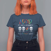 ADHD Awareness T Shirt For Women It's Not A Disability It's A Different Ability - Wonder Print Shop