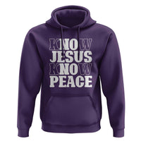 Know Jesus Know Peace Hoodie No Jesus No Peace