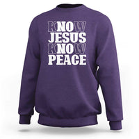Know Jesus Know Peace Sweatshirt No Jesus No Peace - Wonder Print Shop