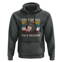 Funny Screaming Moo Deng Hoodie First Of All I'm A Delight Retro Vintage