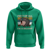 Funny Screaming Moo Deng Hoodie First Of All I'm A Delight Retro Vintage