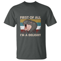 Funny Screaming Moo Deng T Shirt First Of All I'm A Delight Retro Vintage - Wonder Print Shop