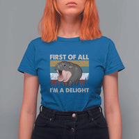 Funny Screaming Moo Deng T Shirt For Women First Of All I'm A Delight Retro Vintage - Wonder Print Shop
