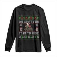 Biker Santa Claus Long Sleeve Shirt Oh What Fun It Is To Ride Motorcycle Christmas Ugly Sweater