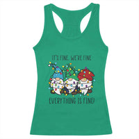 Christmas Gnomies Racerback Tank Top It's Fine I'm Fine Everything Is Fine