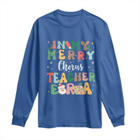 Christmas Choral Music Teacher Long Sleeve Shirt In My Merry Chorus Teacher Era Xmas Carol Master