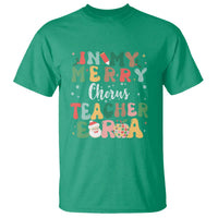 Christmas Choral Music Teacher T Shirt In My Merry Chorus Teacher Era Xmas Carol Master - Wonder Print Shop