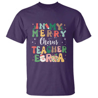 Christmas Choral Music Teacher T Shirt In My Merry Chorus Teacher Era Xmas Carol Master - Wonder Print Shop