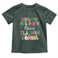 Christmas Choral Music Teacher Toddler T Shirt In My Merry Chorus Teacher Era Xmas Carol Master