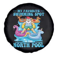 Christmas In July Relaxing Santa Spare Tire Cover My Favorite Swimming Spot Is The North Pole