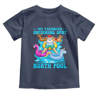 Christmas In July Relaxing Santa Toddler T Shirt My Favorite Swimming Spot Is The North Pole