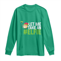 Christmas Elf Long Sleeve Shirt Let Me Take An Elfie