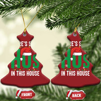 Xmas Santa Ho Ho Ho Christmas Ornament There's Some Hos In This House - Wonder Print Shop