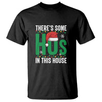 Christmas Santa Ho Ho Ho T Shirt There's Some Hos In This House - Wonder Print Shop