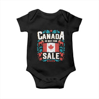 Canada Is Not For Sale Baby Onesie