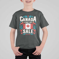 Canada Is Not For Sale T Shirt For Kid