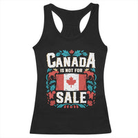 Canada Is Not For Sale Racerback Tank Top