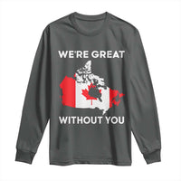 Canada Is Not For Sale Long Sleeve Shirt 51st State Not For Sale We’re Great Without You