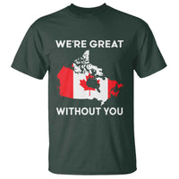 Canada Is Not For Sale T Shirt 51st State Not For Sale We’re Great Without You