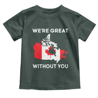 Canada Is Not For Sale Toddler T Shirt 51st State Not For Sale We’re Great Without You