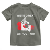 Canada Is Not For Sale Toddler T Shirt 51st State Not For Sale We’re Great Without You