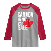 Canada Is Not For Sale Raglan Shirt Distressed Vintage Canadian Maple Leaf