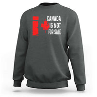 Canada Is Not For Sale Sweatshirt Maple Leaf Candadian Flag Distressed
