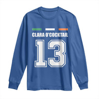 Funny Clara O'cocktail 13 Long Sleeve Shirt Irish Name Ireland Party St. Patricks Day Drinking Pub