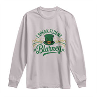 I Speak The Blarney Long Sleeve Shirt Funny Irish St. Patrick’s Day