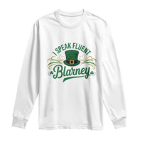 I Speak The Blarney Long Sleeve Shirt Funny Irish St. Patrick’s Day