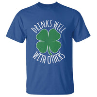 Funny St Patricks Day Drinking T Shirt Drinks Well With Others Drunk Beer Lucky Shamrock