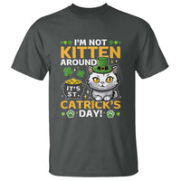 Cute Cat Leperchaun T Shirt I’m Not Kitten Around Catrick's Day St Patricks