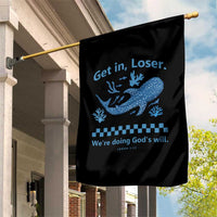 Funny Whale Shark Christian Bible Jonah 1:17 Garden Flag Get In Loser We're Doing God's Will