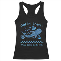Funny Whale Shark Christian Bible Jonah 1:17 Racerback Tank Top Get In Loser We're Doing God's Will