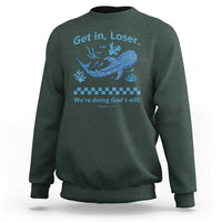 Funny Whale Shark Christian Bible Jonah 1:17 Sweatshirt Get In Loser We're Doing God's Will