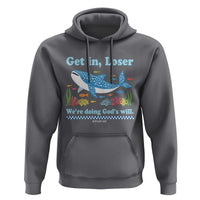 Colorful Whale Shark Christian Bible Jonah 1:17 Hoodie Funny Get In Loser We're Doing God's Will