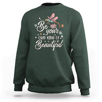 Be Your Own Kind Of Beautiful Dragonfly Inspirational Shirt, Dragonfly T-shirt, Dragonfly Gift, Insect Lover Shirt Sweatshirt - Wonder Print Shop