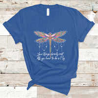 Your Wings Already Exist All You Have To Do Is Fly Dragonfly Inspirational Shirt, Dragonfly T-shirt, Dragonfly Lover Gift, Hippie Boho Shirt T Shirt - Wonder Print Shop