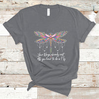 Your Wings Already Exist All You Have To Do Is Fly Dragonfly Inspirational Shirt, Dragonfly T-shirt, Dragonfly Lover Gift, Hippie Boho Shirt T Shirt - Wonder Print Shop