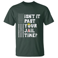 Funny Isn't It Past Your Jail Time T Shirt American Flag Sarcastic Saying - Wonder Print Shop