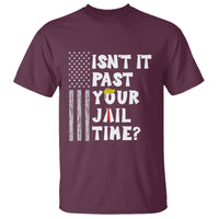 Funny Isn't It Past Your Jail Time T Shirt American Flag Sarcastic Saying - Wonder Print Shop
