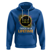 Total Solar Eclipse Hoodie Twice In A Life Time American Totality 2024 2017 - Wonder Print Shop
