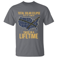 Total Solar Eclipse T Shirt Twice In A Life Time Tour Map American Totality 2024 2017 - Wonder Print Shop