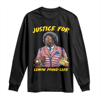 Justice for Lemon Pound Cake Funny Viral Meme Long Sleeve Shirt Edgy Hip Hop Humor Parody Gift for Rap Fans