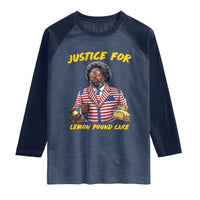 Justice for Lemon Pound Cake Funny Viral Meme Raglan Shirt Edgy Hip Hop Humor Parody Gift for Rap Fans