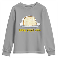 Lemon Pound Cake Funny Meme Youth Sweatshirt Viral Edgy Hip Hop Humor Parody Gift for Rap Fans