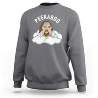 Peekaboo Jesus Funny Christian Sweatshirt Faith Humor Savior in Clouds Religious Meme