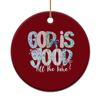 God Is Good All The Time Coquette Christian Faith Ceramic Ornament Floral Patchwork Aesthetic Bow Cute Religious Gift