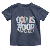 God Is Good All The Time Coquette Christian Faith Toddler T Shirt Floral Patchwork Aesthetic Bow Cute Religious Gift
